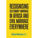 Recognising Customary Marriage in Africa and Civil Marriage Everywhere
