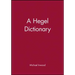 A Hegel Dictionary