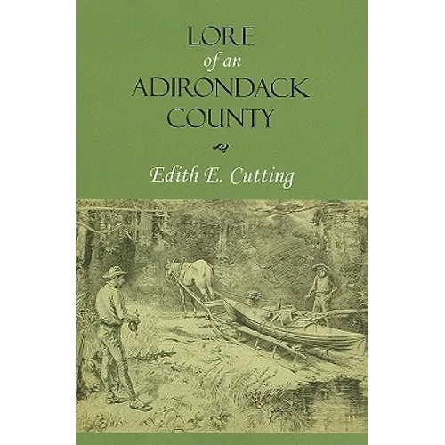 Lore of an Adirondack County