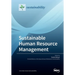 Sustainable Human Resource Management