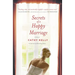 Secrets of a Happy Marriage