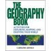 The Geography Book: Activities for Exploring, Mapping, and Enjoying Your World