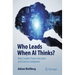 Who Leads When AI Thinks?: How Leaders Frame Decisions and Exercise Judgment