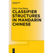 Classifier Structures in Mandarin Chinese