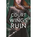 Court of Wings and Ruin