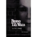 Behind the Tall Walls: From Palace to Prison