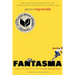 Fantasma (Ghost Spanish Edition)