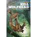 The Incal: Kill Wolfhead
