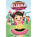 Extraordinary Eliana and the Delightful Dance