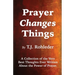 Prayer Changes Things