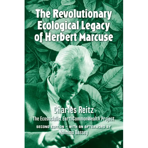 The revolutionary ecological legacy of Herbert Marcuse: The Ecosocialist EarthCommonWealth Project
