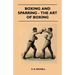 Boxing And Sparring - The Art Of Boxing
