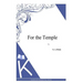 For the Temple