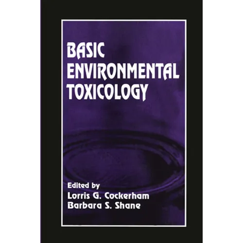 Basic Environmental Toxicology