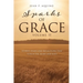 sparks of GRACE Volume II: Stories, Essays and Reflections That Touch the Heart and Soul