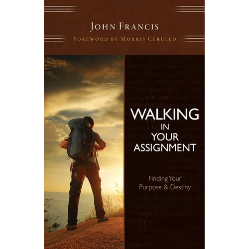 Walking In Your Assignment (New Edition) - Revised Edition