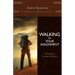 Walking In Your Assignment (New Edition) - Revised Edition