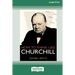 How to Think Like Churchill (16pt Large Print Edition)