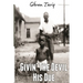 Givin' The Devil His Due