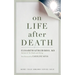 On Life After Death, Revised