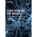 Functions of the Brain: A Conceptual Approach to Cognitive Neuroscience