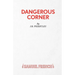 Dangerous Corner