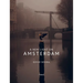 A New Light on Amsterdam