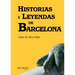 Historias y leyendas de Barcelona