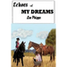Echoes of My Dreams