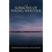 The Sorrows of Young Werther