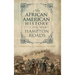 An African American History of the Civil War in Hampton Roads