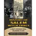 Salem Witch Trials: A Brief Overview from Beginning to the End