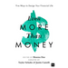 Even More Than Money: Five Ways to Design Your Financial Life