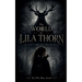 The World of Lila Thorn, Whispers of the Wild