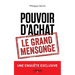 Pouvoir d'achat: le grand mensonge: Une enquête exclusive