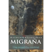 MIGRAÑA, una pesadilla cerebral