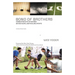 The Bond of Brothers: Connecting with Other Men Beyond Work, Weather, and Sports