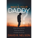 Who's Your Daddy?: Bible-Based Stories Showing God as a Father for Us All