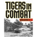 Tigers in Combat