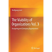 The Viability of Organizations Vol. 3: Designing and Changing Organizations
