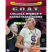 G.O.A.T. College Women's Basketball Teams