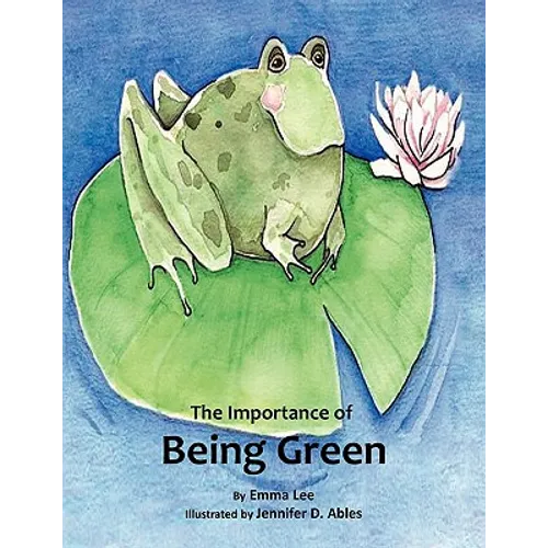The Importance of Being Green