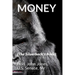 Money: The Silverback's Bible