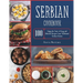 Serbian Cookbook: Enjoy the Taste of Easy and Delicious Recipes from Traditional Serbian Cuisine