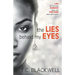 The Lies Behind My Eyes