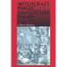 Witchcraft, Magic and Culture, 1736-1951