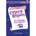 Celery Brown and the message from Gabriel