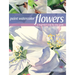 Paint Watercolor Flowers: A Beginner's Step-By-Step Guide