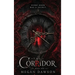 The Corridor: Some Doors Should Never Be Opened