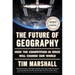 The Future of Geography: How the Competition in Space Will Change Our World